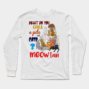 Meowtain - Pile of Cats Long Sleeve T-Shirt